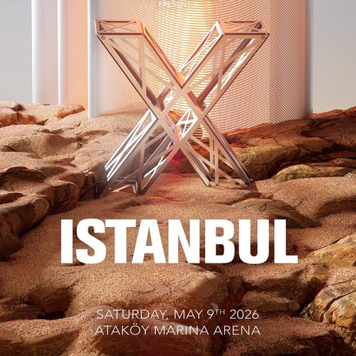 X by Adriatique - Ataköy Marina Arena