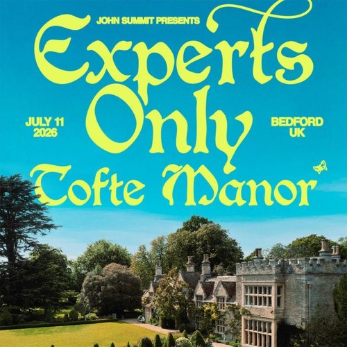 John Summit presents Experts Only UK Debut